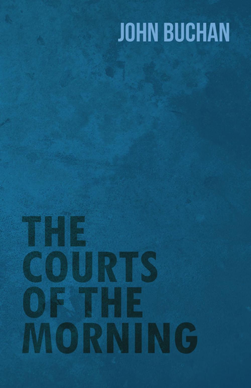 Big bigCover of The Courts of the Morning
