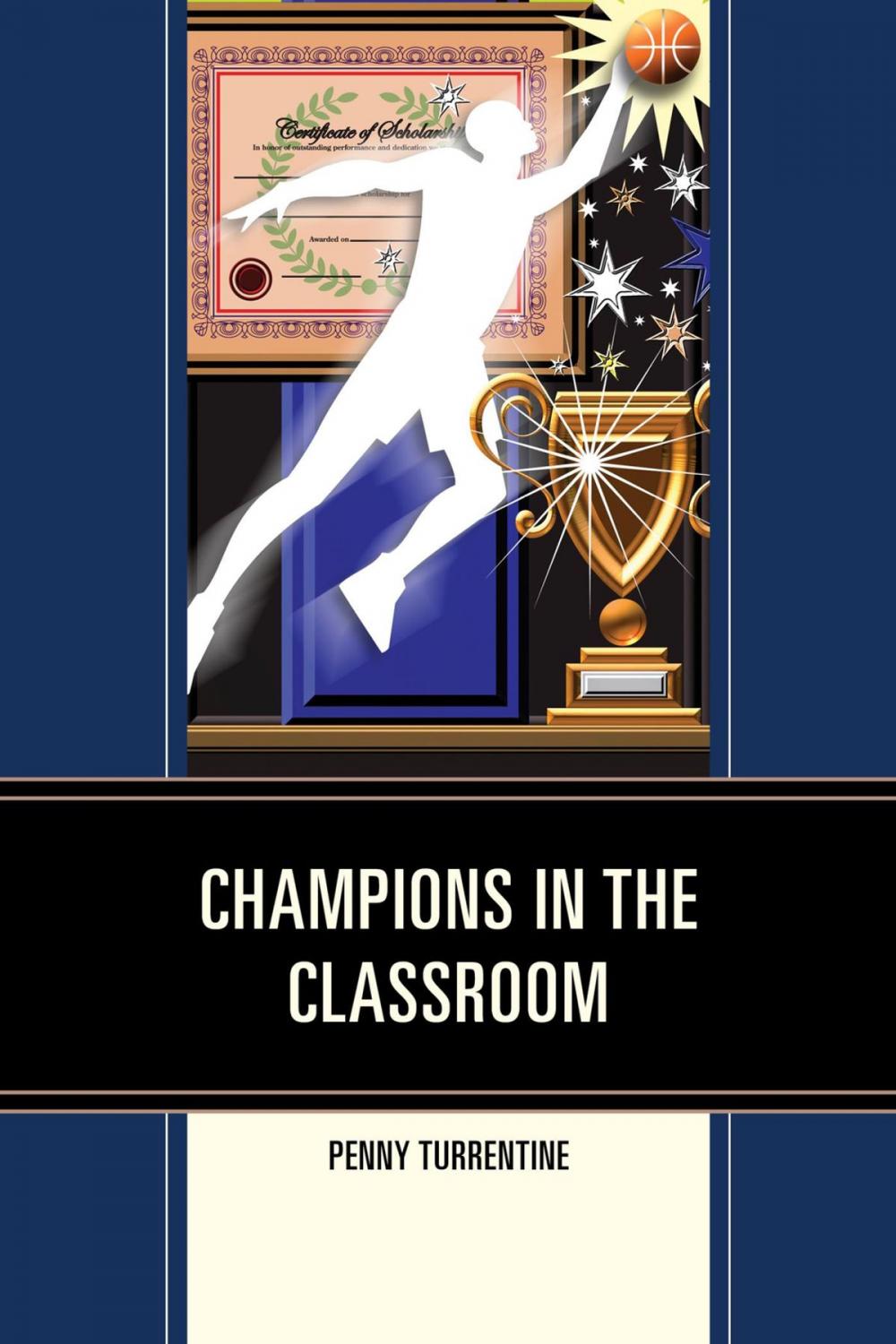 Big bigCover of Champions in the Classroom