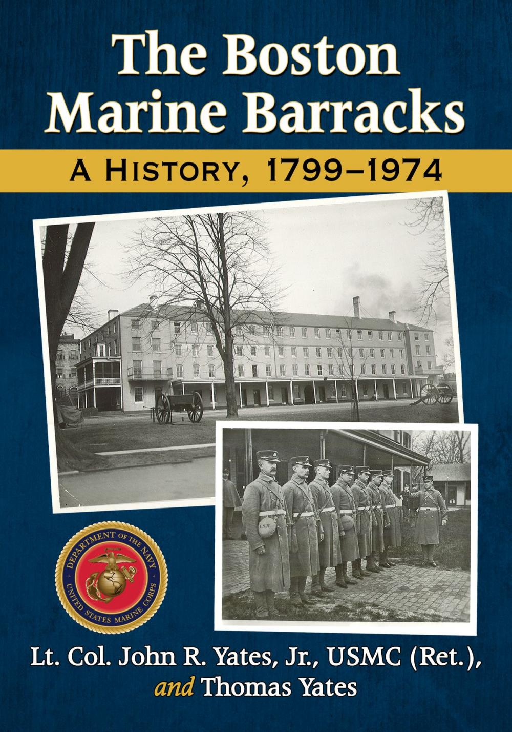 Big bigCover of The Boston Marine Barracks