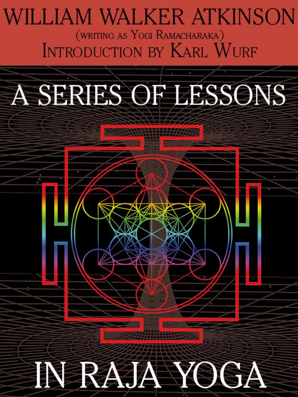 Big bigCover of A Series of Lessons in Raja Yoga