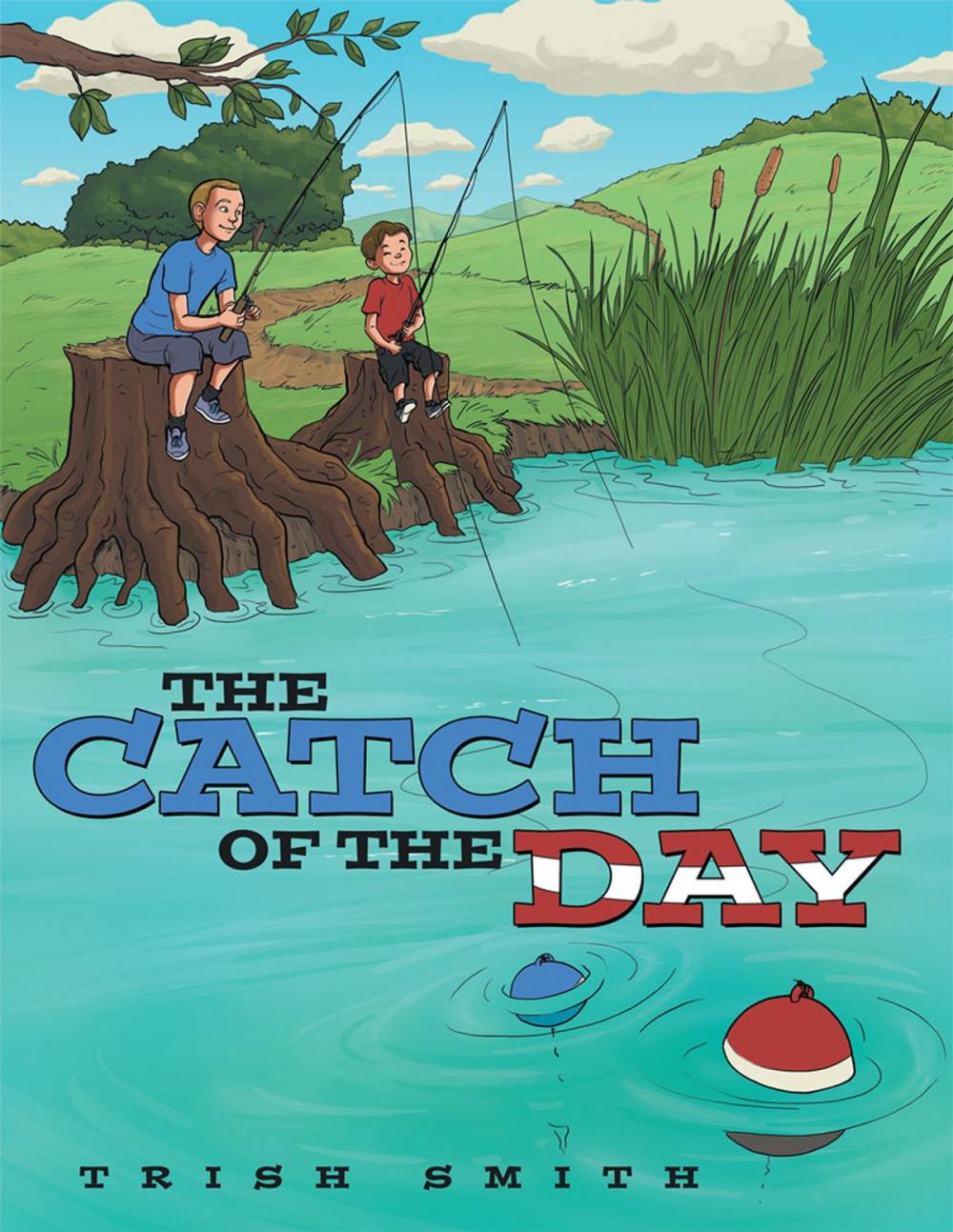 Big bigCover of The Catch of the Day