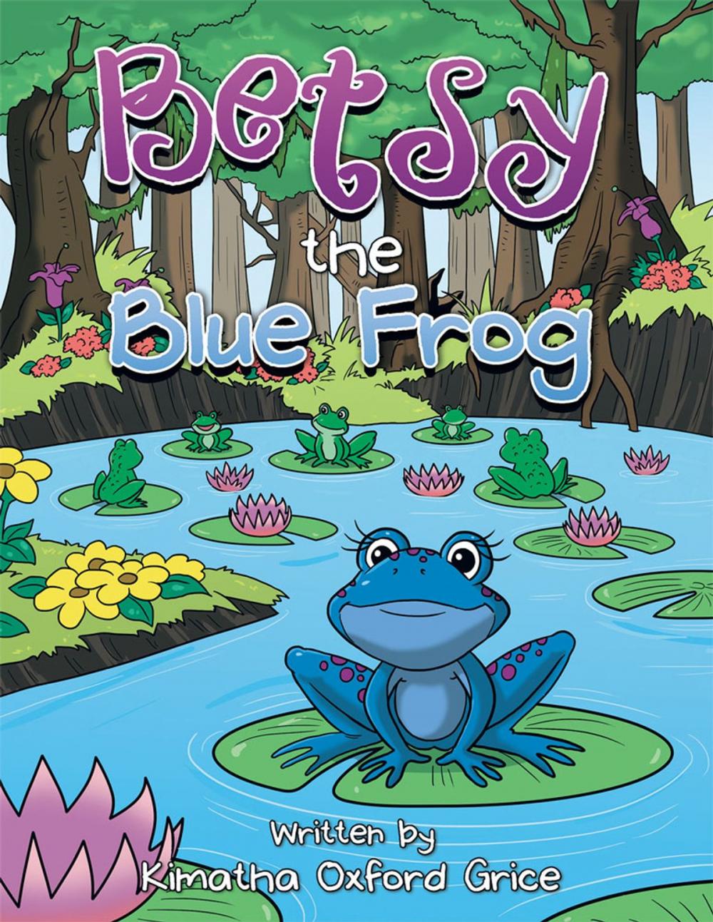 Big bigCover of Betsy the Blue Frog