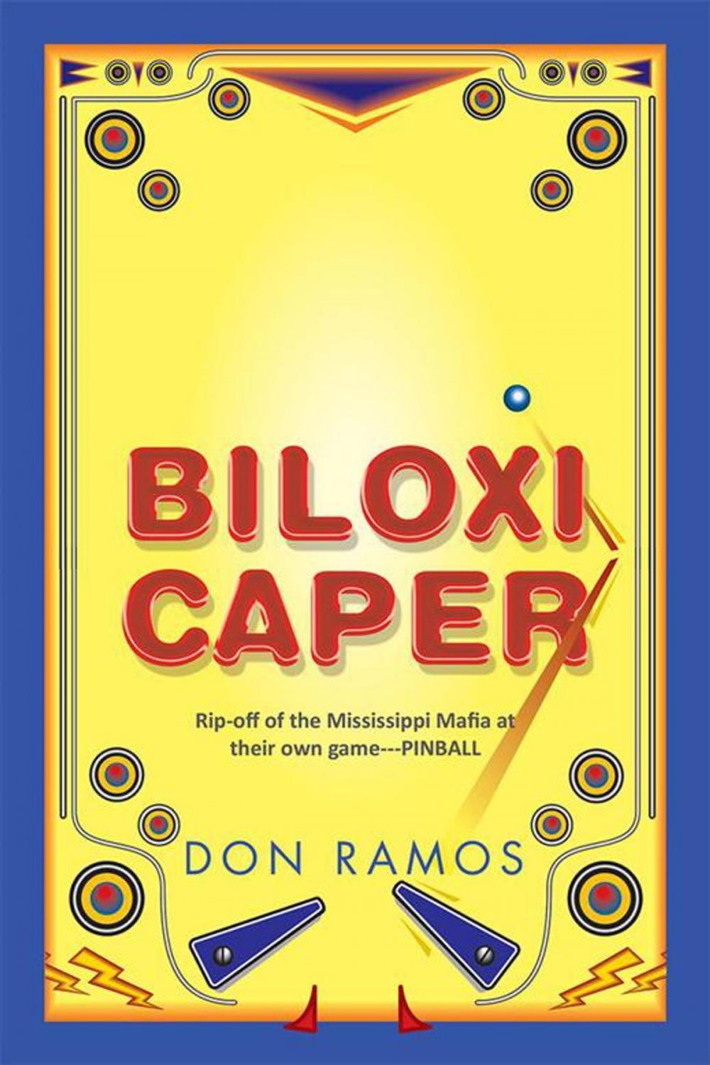 Big bigCover of Biloxi Caper