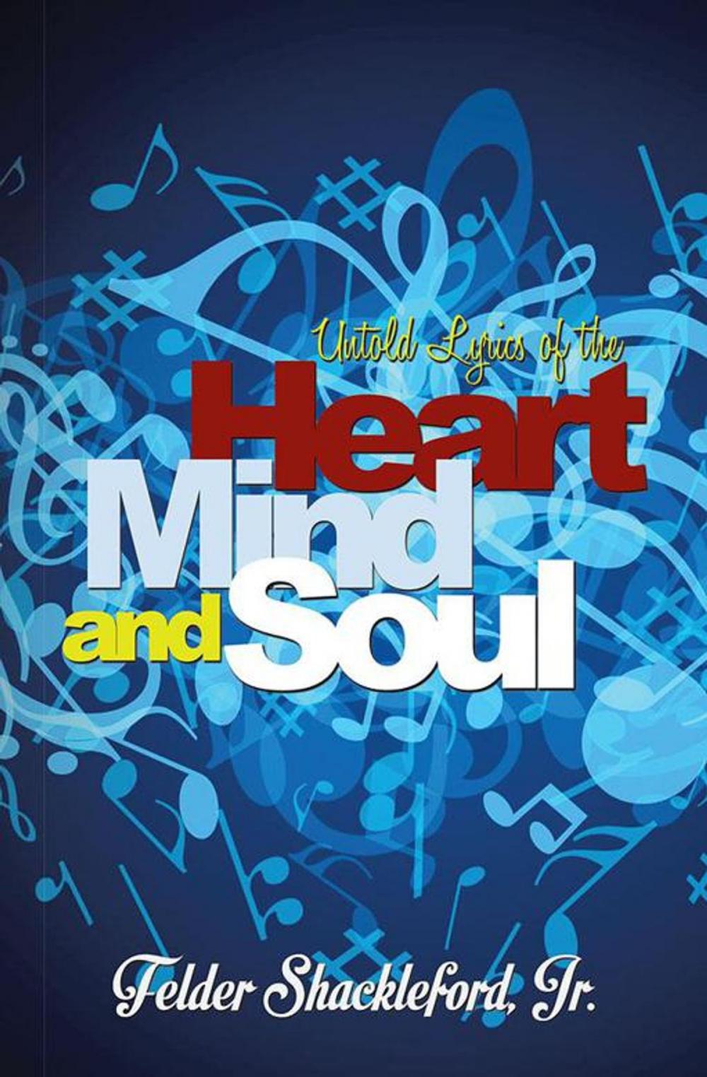 Big bigCover of Untold Lyrics of the Heart Mind and Soul