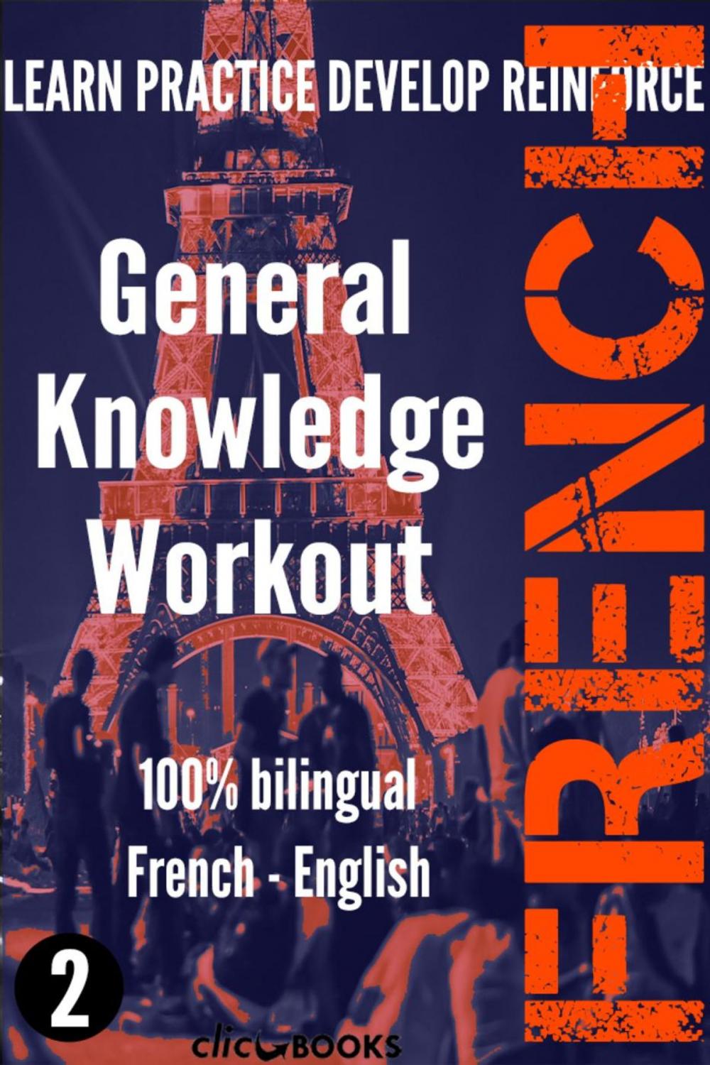 Big bigCover of French - General Knowledge Workout #2: A new way to learn French