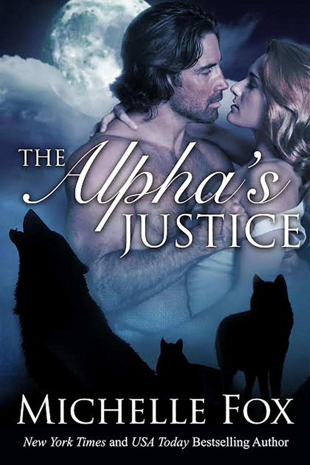 Big bigCover of The Alpha's Justice