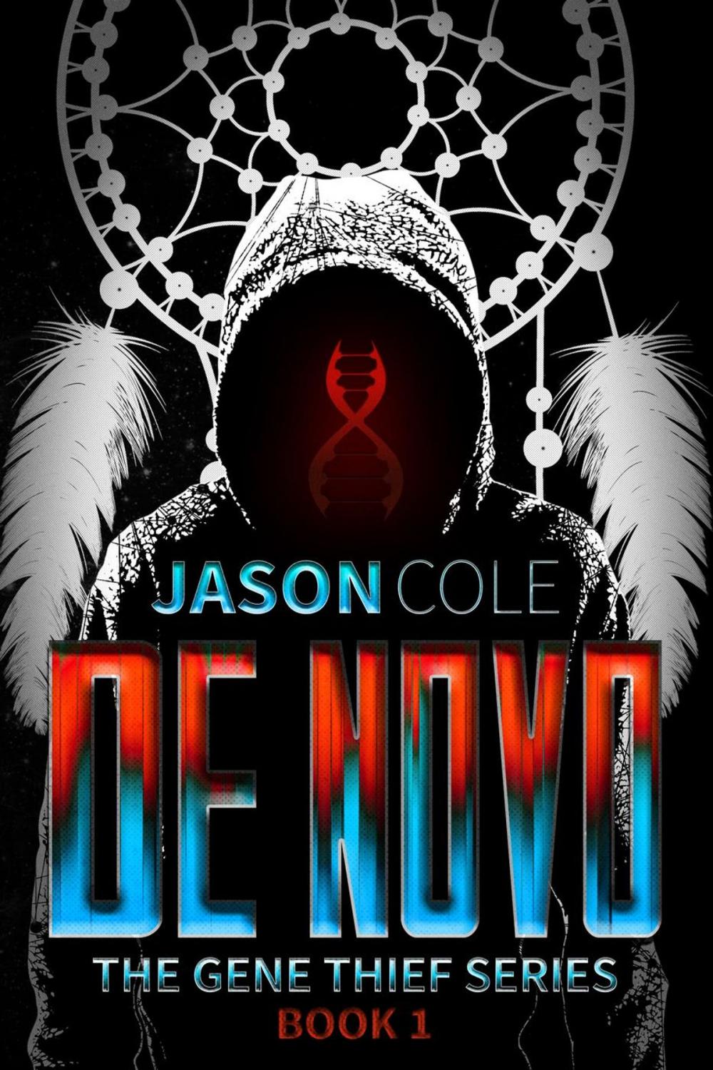 Big bigCover of De Novo (The Gene Thief Series Book 1)