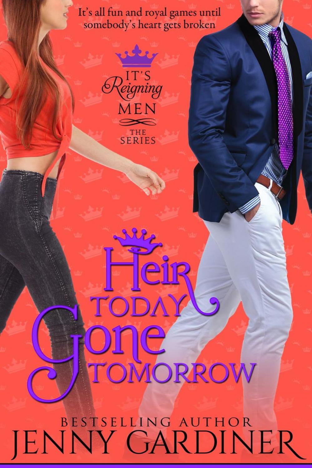 Big bigCover of Heir Today, Gone Tomorrow
