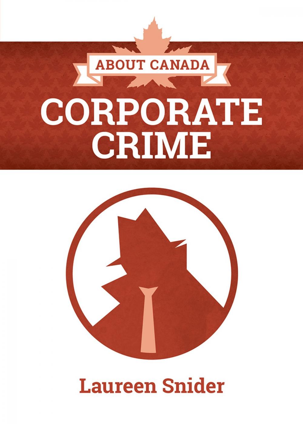 Big bigCover of About Canada: Corporate Crime