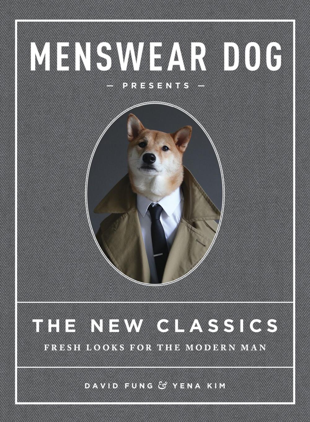 Big bigCover of Menswear Dog Presents the New Classics