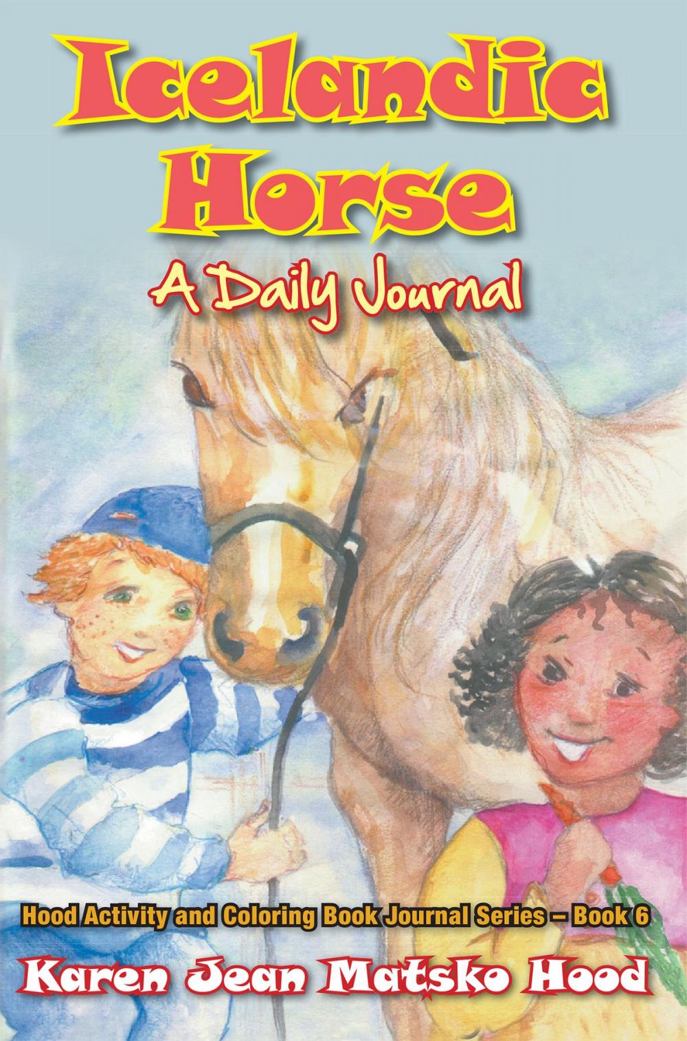 Big bigCover of Icelandic Horse: A Daily Journal