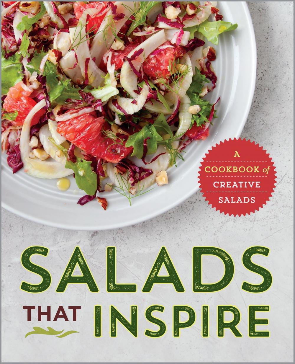 Big bigCover of Salads That Inspire: A Cookbook of Creative Salads