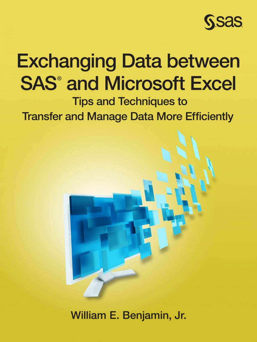Big bigCover of Exchanging Data between SAS and Microsoft Excel