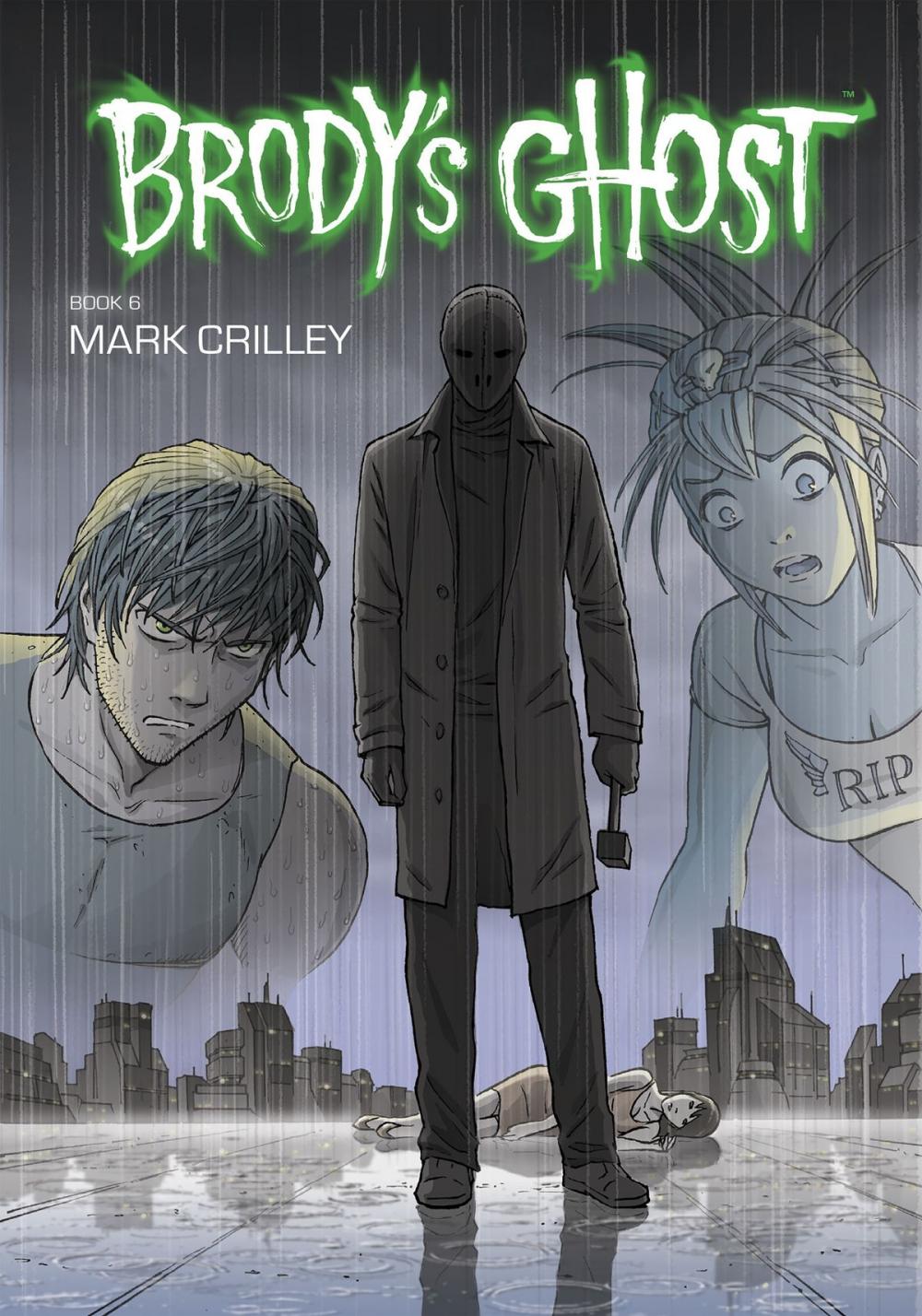 Big bigCover of Brody's Ghost Volume 6