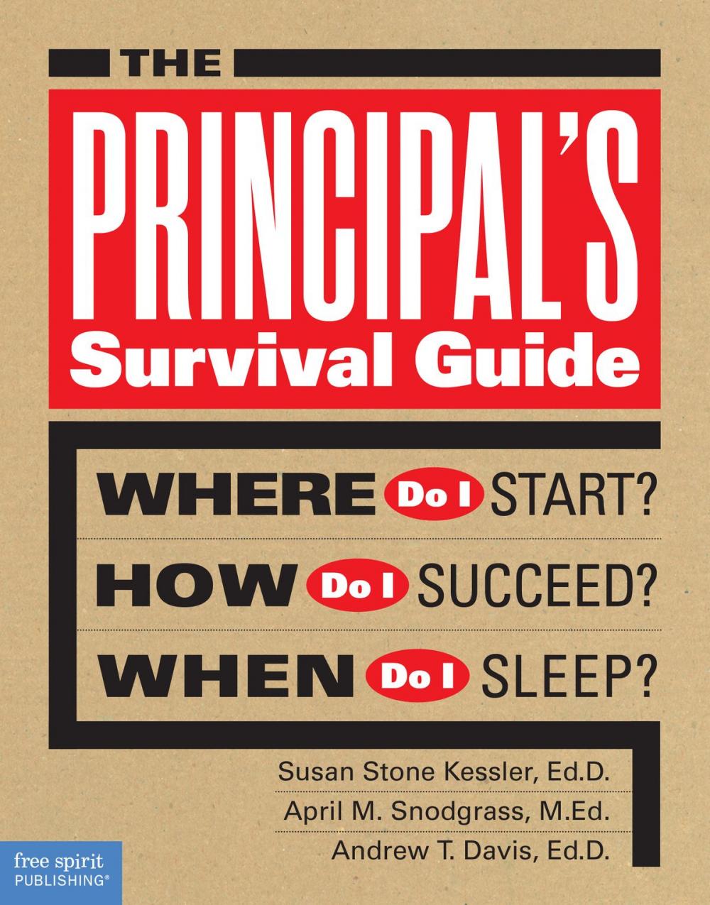 Big bigCover of The Principal's Survival Guide