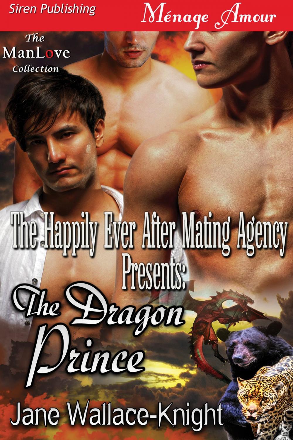 Big bigCover of The Happily Ever After Mating Agency Presents: The Dragon Prince
