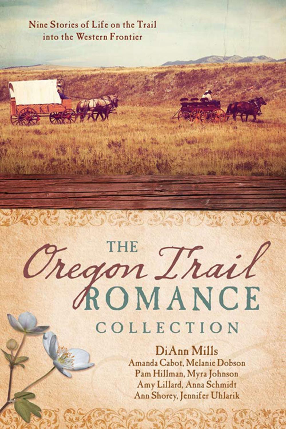 Big bigCover of The Oregon Trail Romance Collection