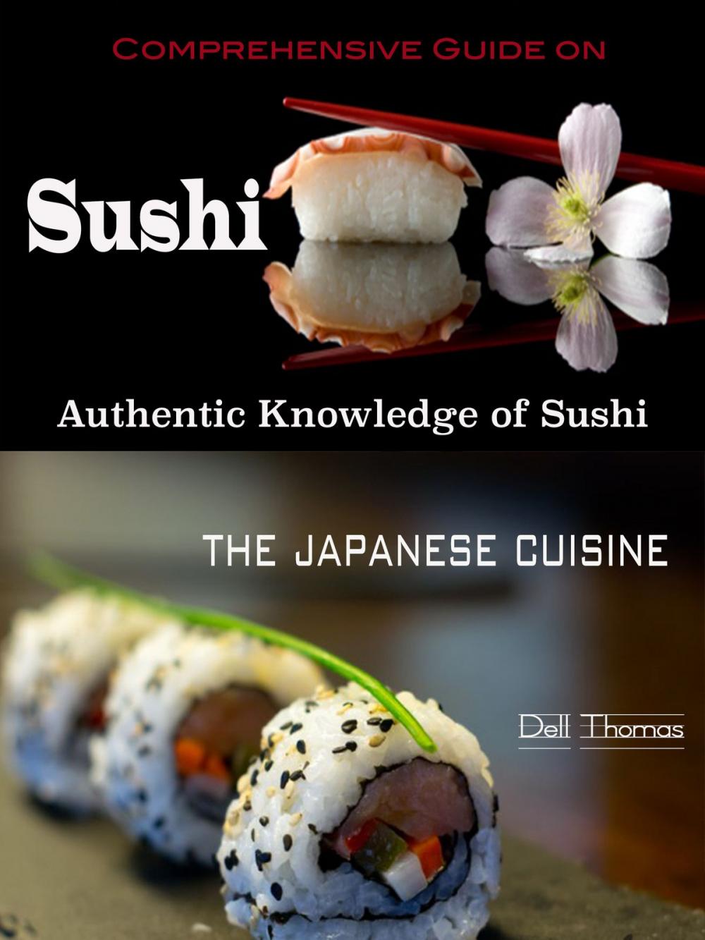 Big bigCover of Comprehensive Guide on Sushi