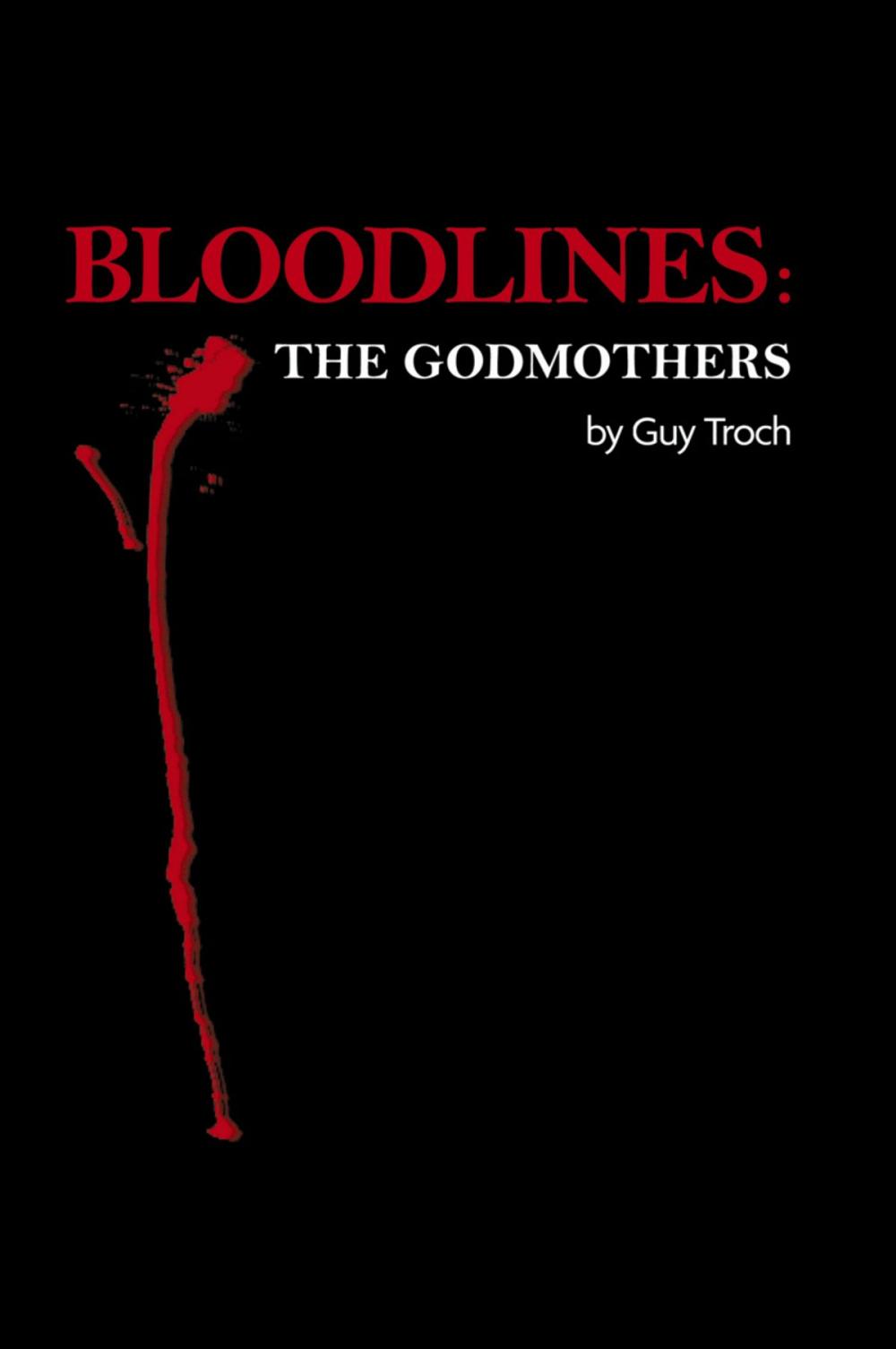 Big bigCover of BLOODLINES: The Godmothers