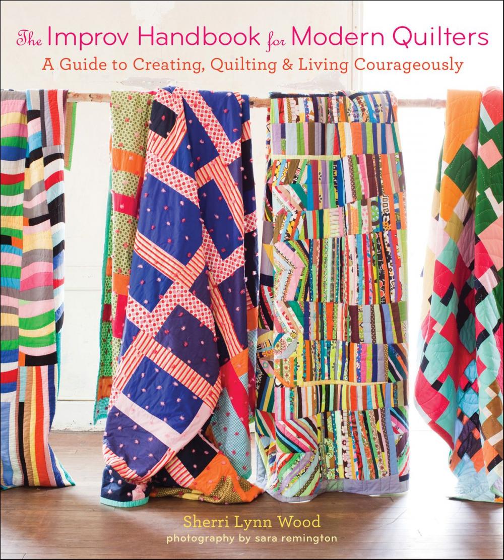 Big bigCover of The Improv Handbook for Modern Quilters
