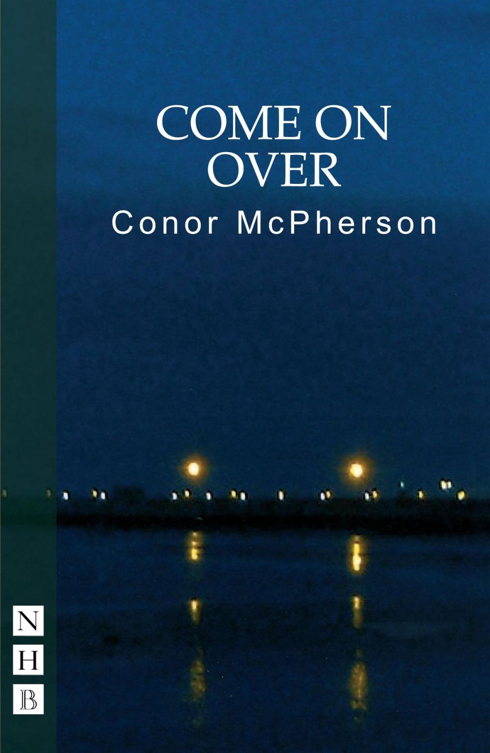 Big bigCover of Come on Over (NHB Modern Plays)