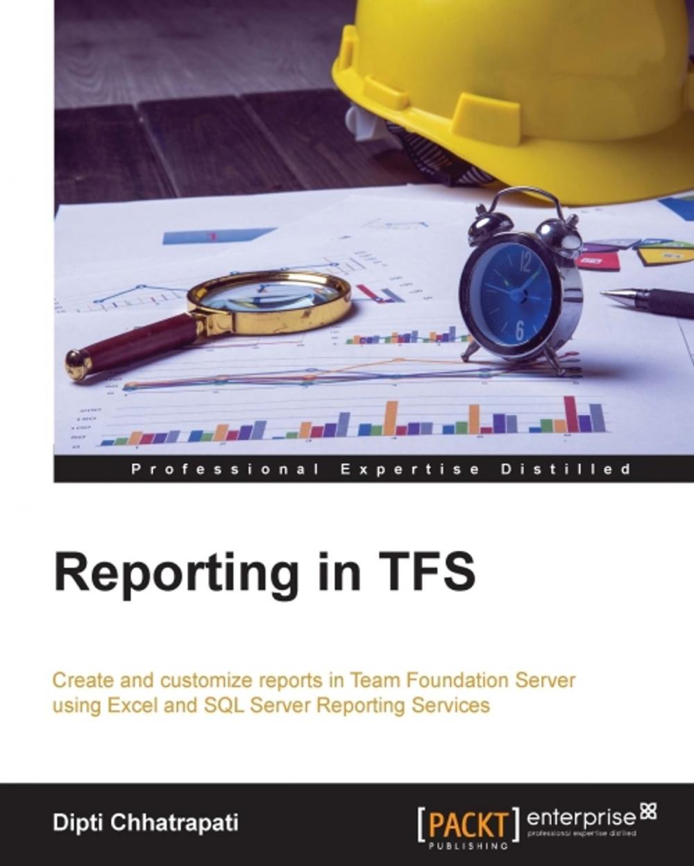 Big bigCover of Reporting in TFS
