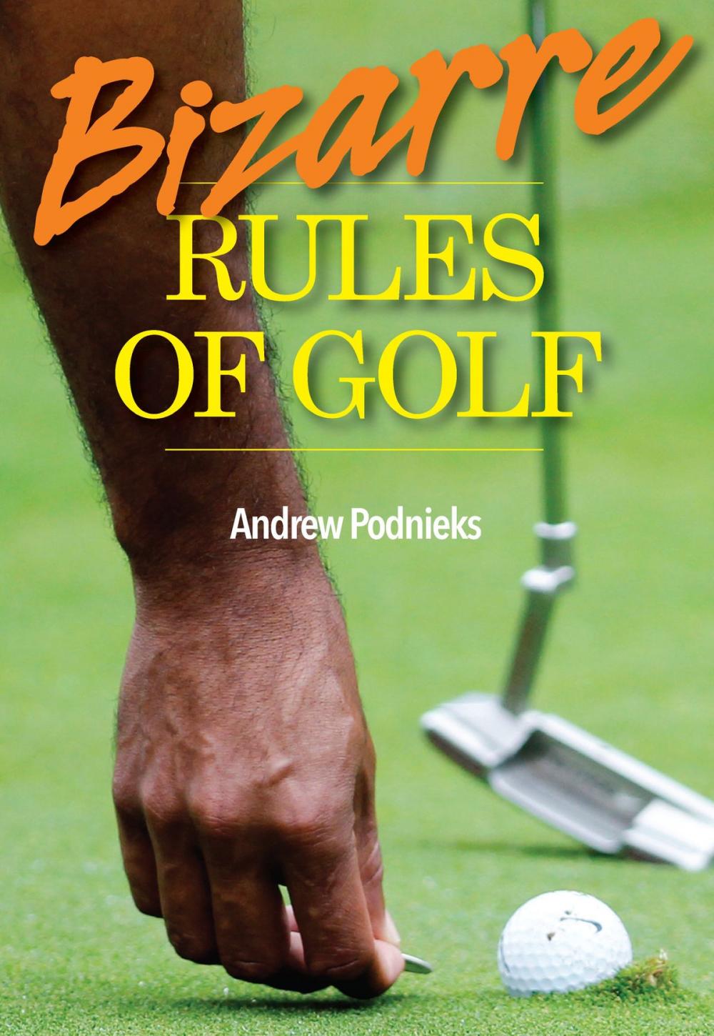 Big bigCover of Bizarre Rules of Golf