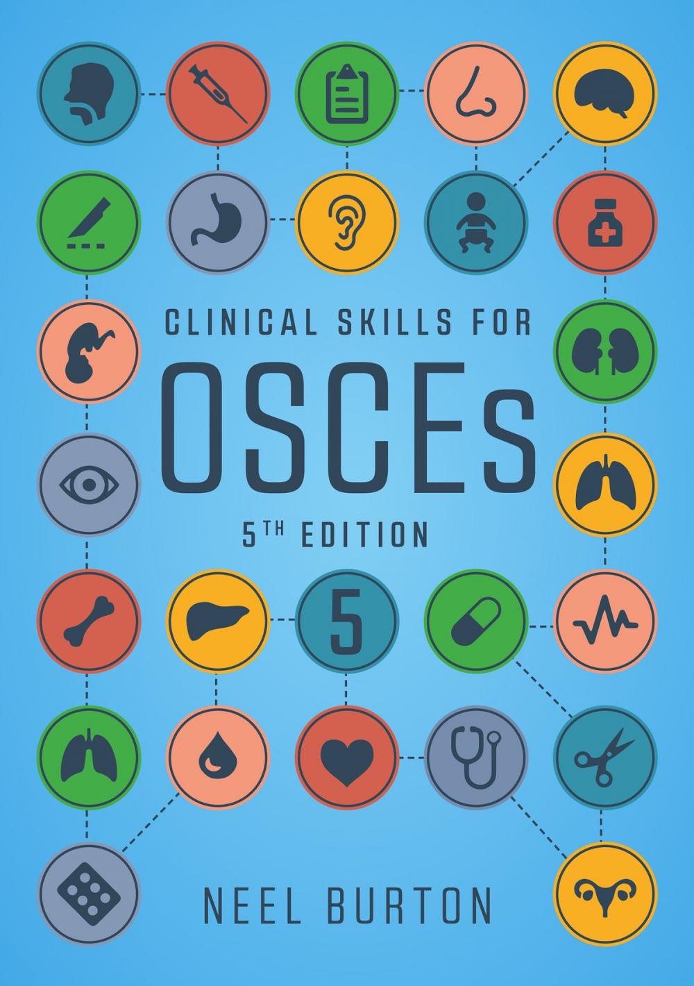 Big bigCover of Clinical Skills for OSCEs, fifth edition