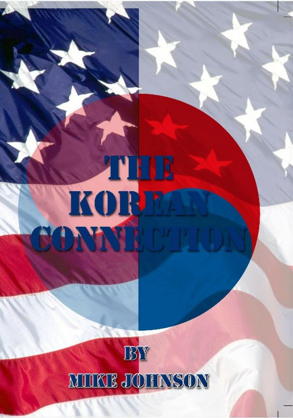 Big bigCover of The Korean Connection