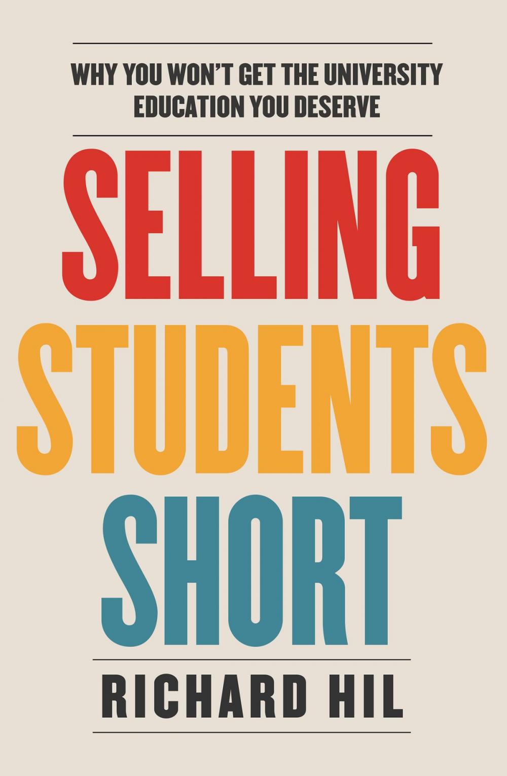 Big bigCover of Selling Students Short