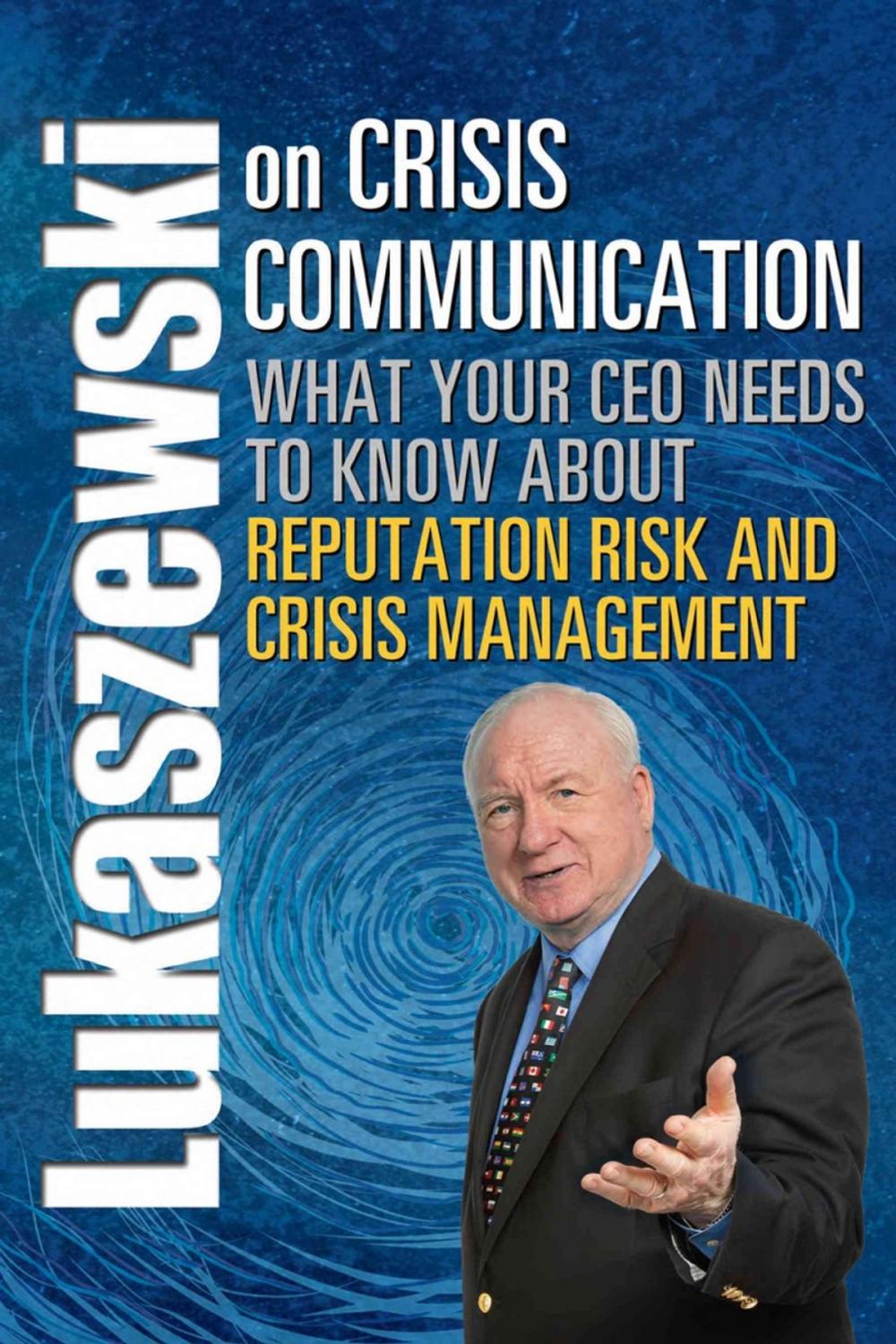 Big bigCover of Lukaszewski on Crisis Communication