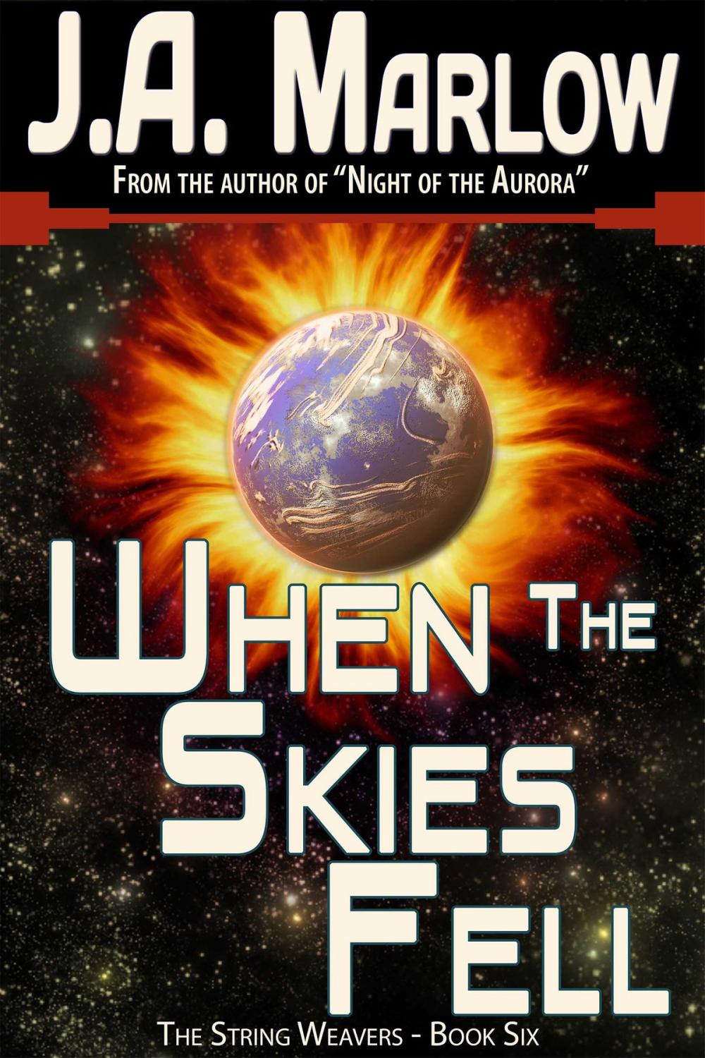 Big bigCover of When the Skies Fell (The String Weavers - Book 6)