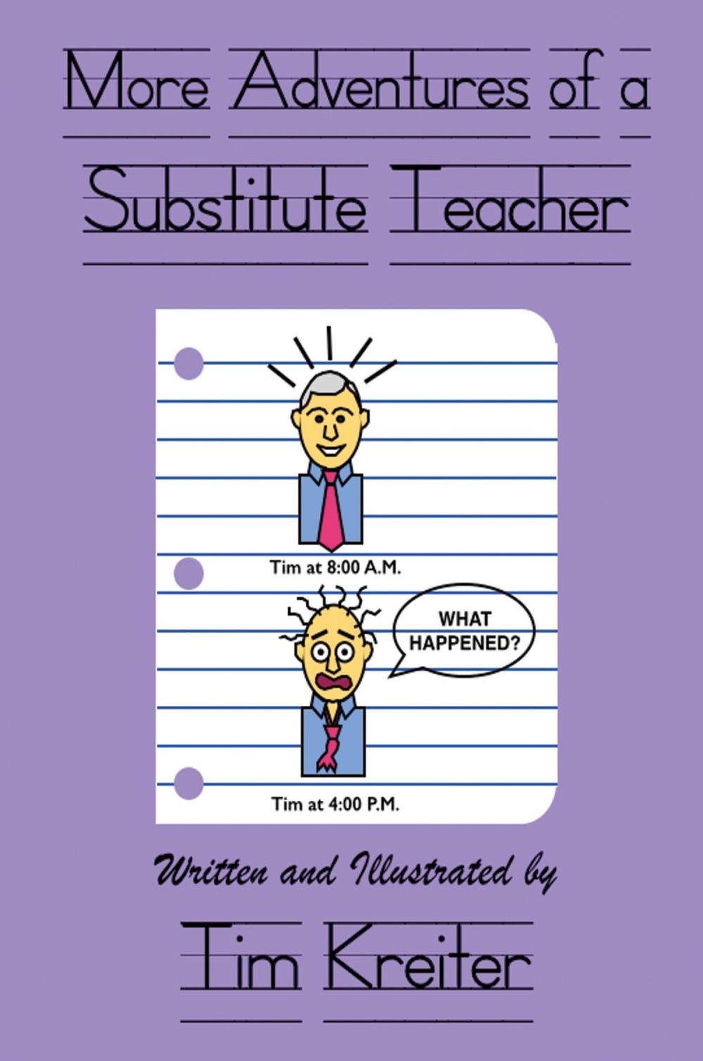 Big bigCover of More Adventures of a Substitute Teacher