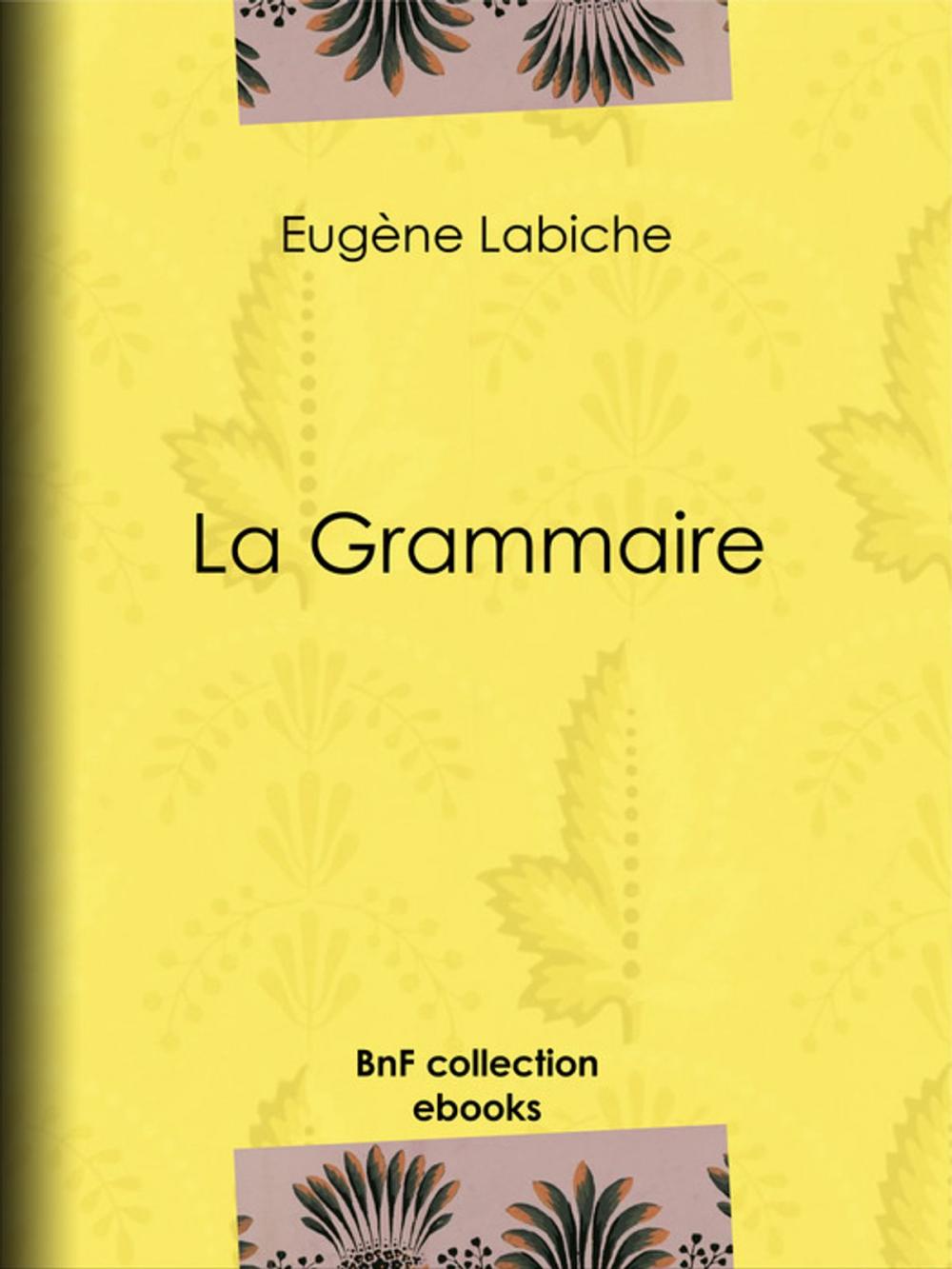 Big bigCover of La Grammaire
