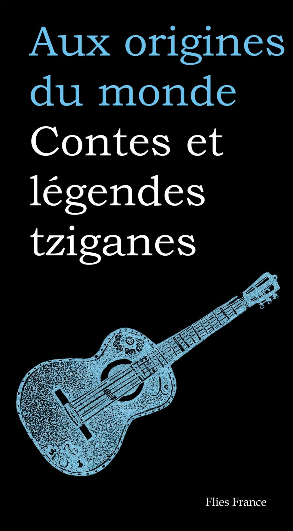 Big bigCover of Contes et légendes tziganes