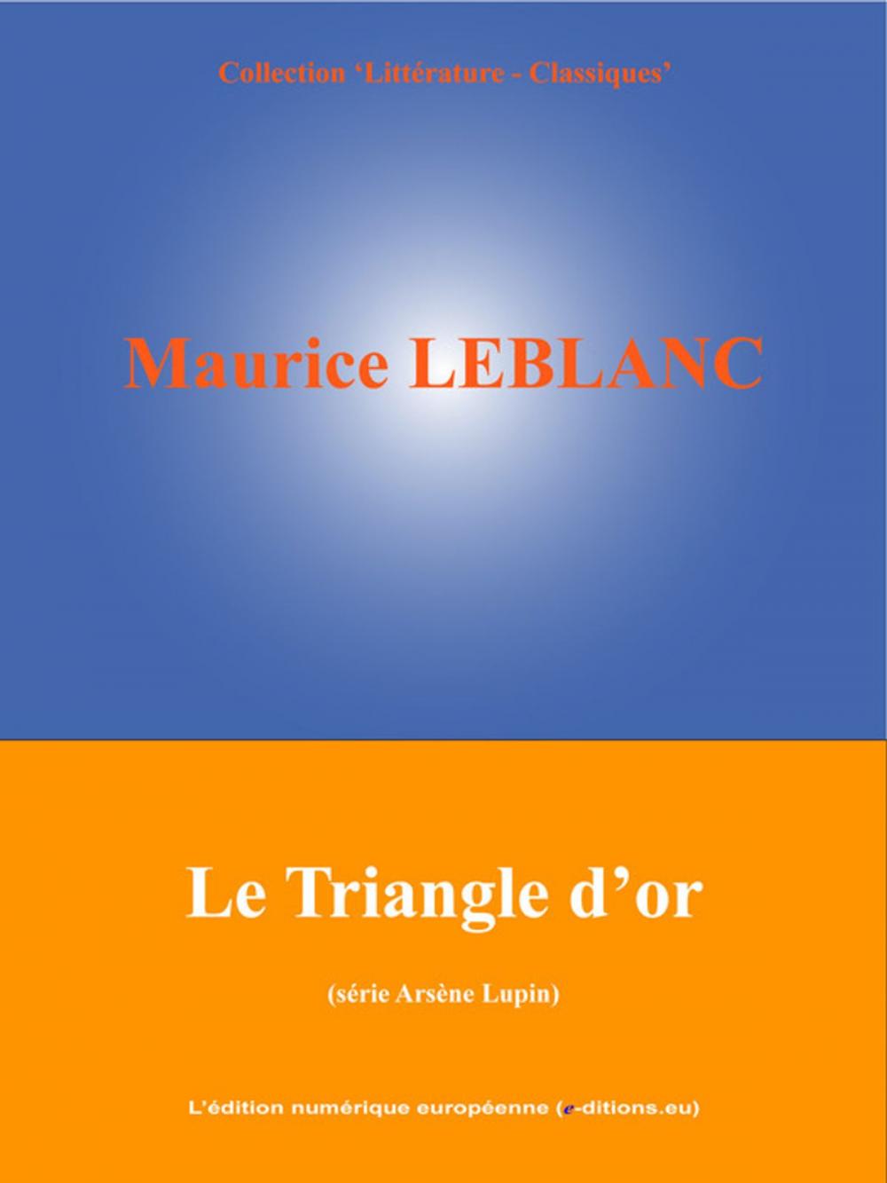Big bigCover of Le Triangle d'or