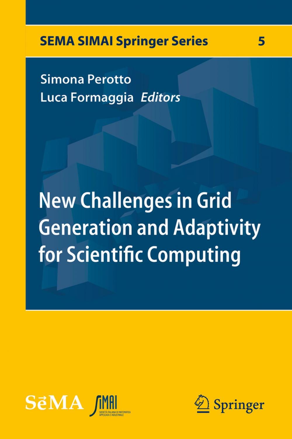 Big bigCover of New Challenges in Grid Generation and Adaptivity for Scientific Computing