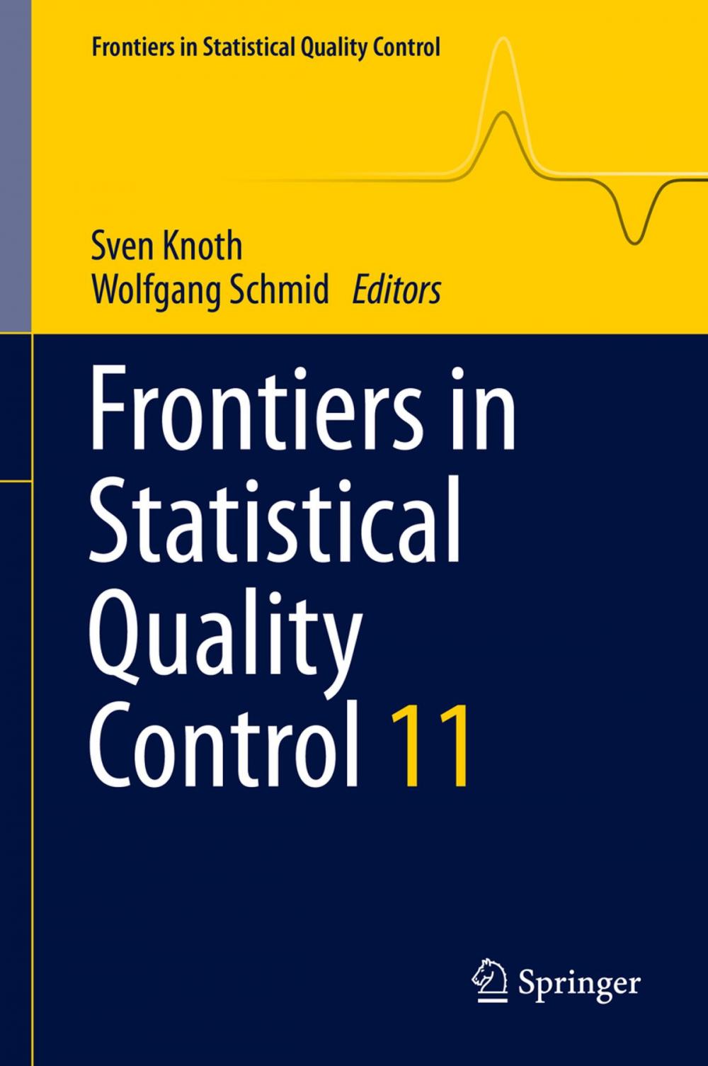 Big bigCover of Frontiers in Statistical Quality Control 11