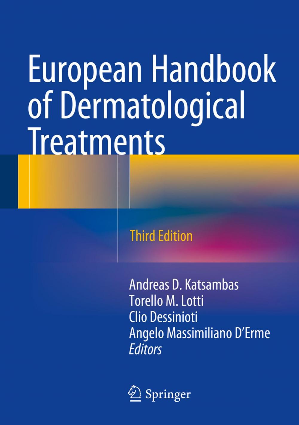 Big bigCover of European Handbook of Dermatological Treatments