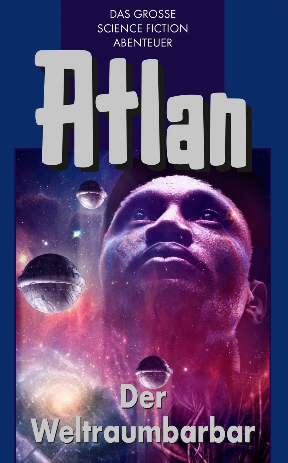 Big bigCover of Atlan 21: Der Weltraumbarbar (Blauband)