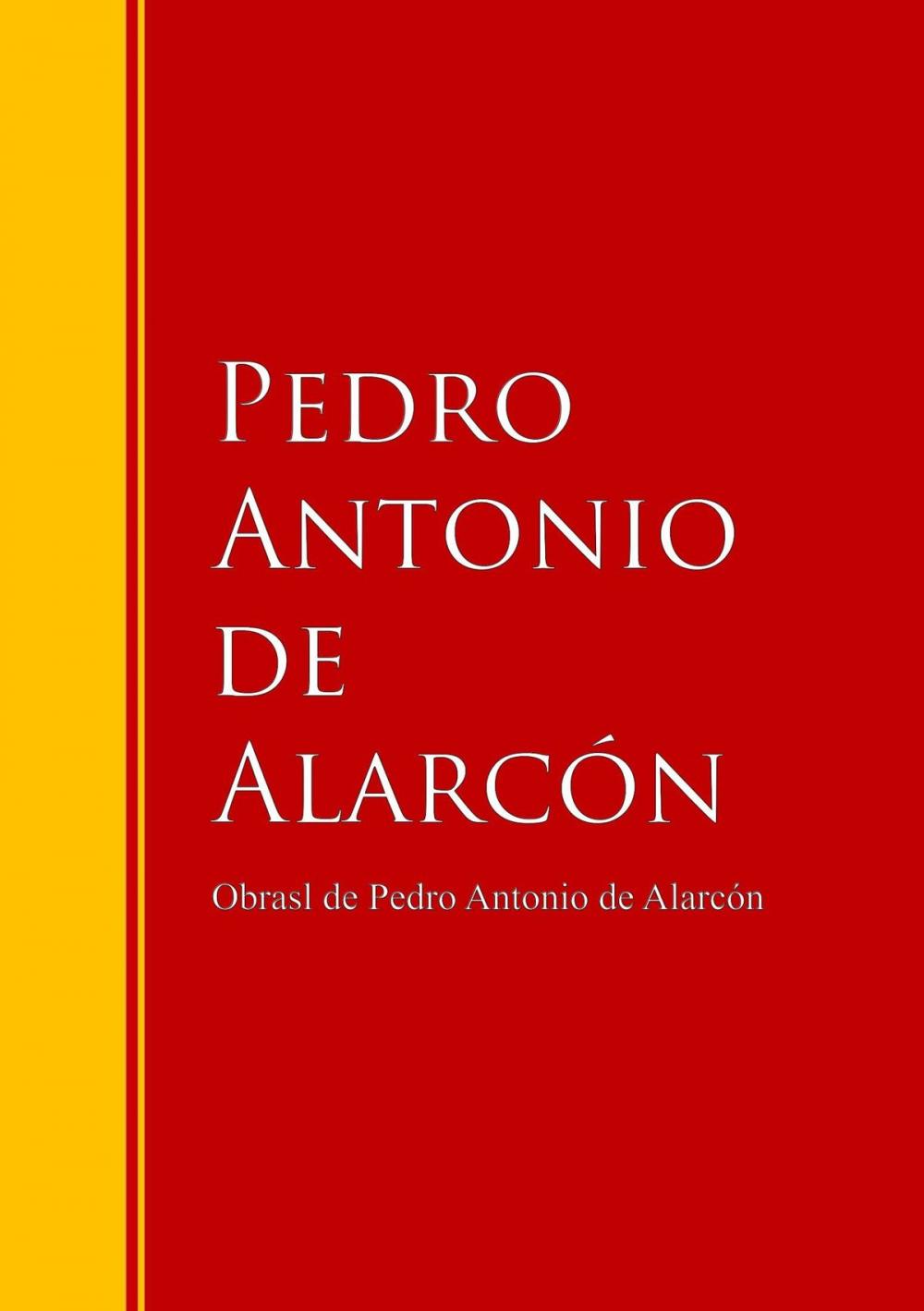 Big bigCover of Obras - Colección de Pedro Antonio de Alarcón