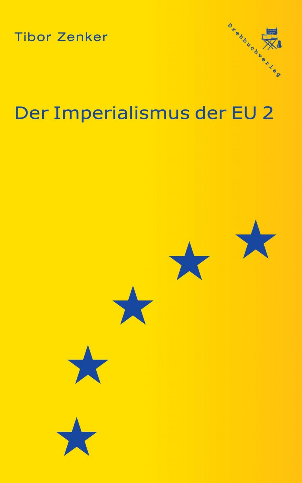 Big bigCover of Der Imperialismus der EU 2