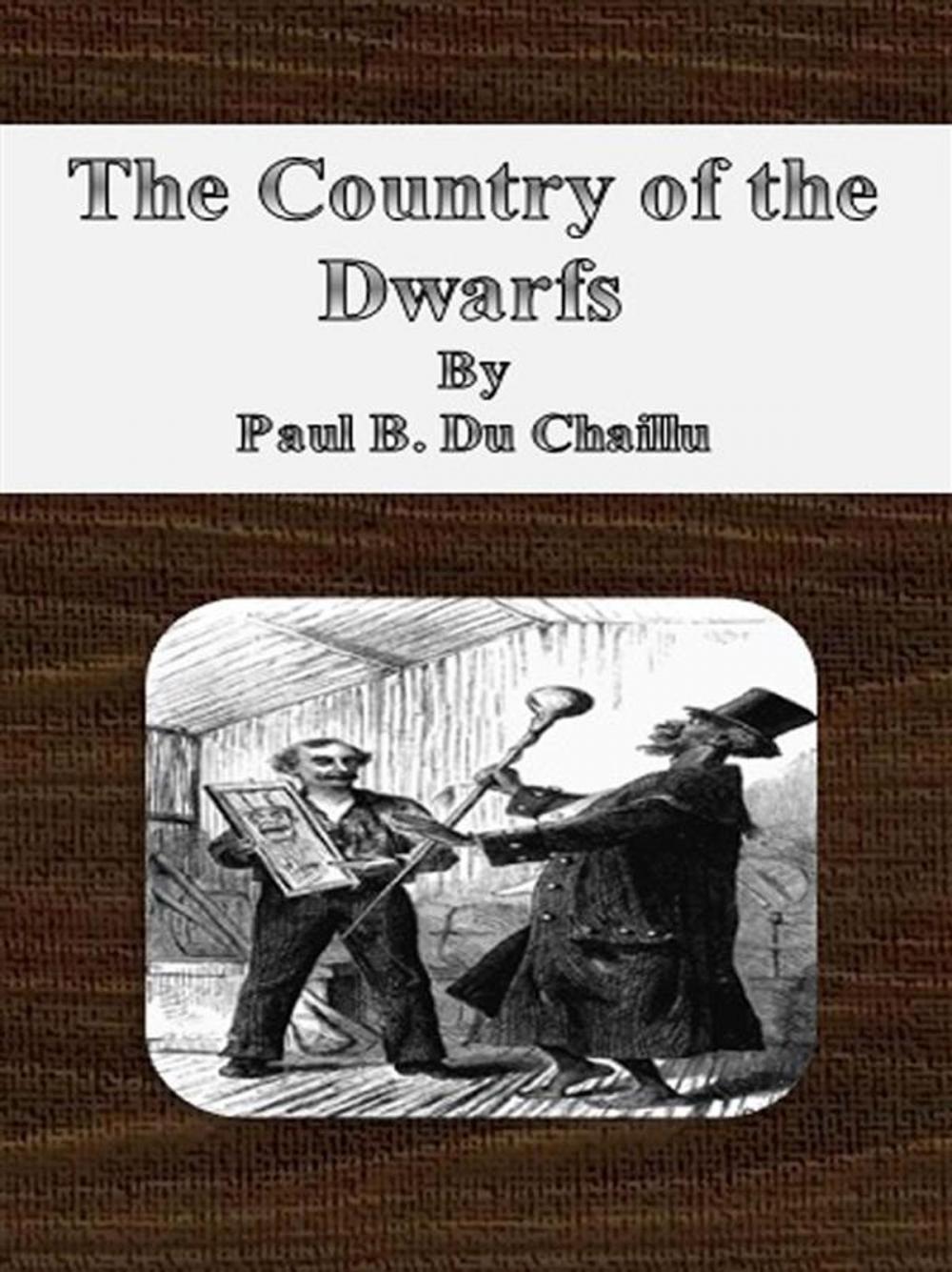 Big bigCover of The Country of the Dwarfs