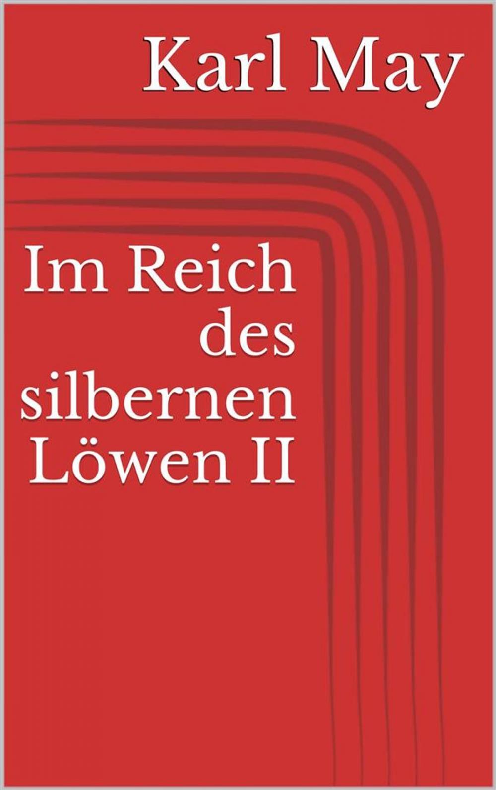 Big bigCover of Im Reich des silbernen Löwen II