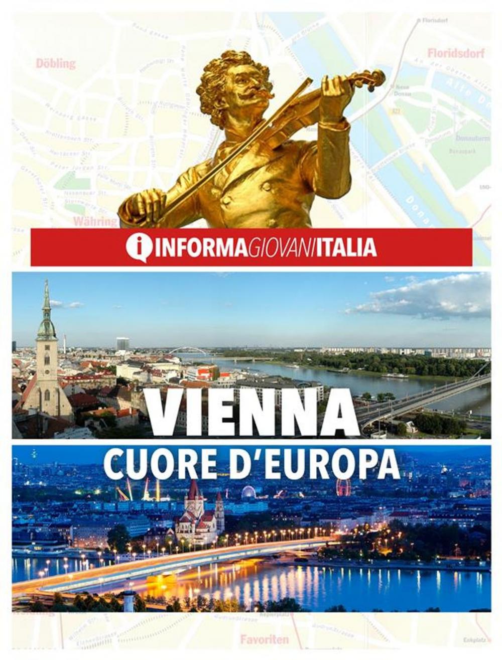 Big bigCover of Vienna, cuore d'Europa Guida della città