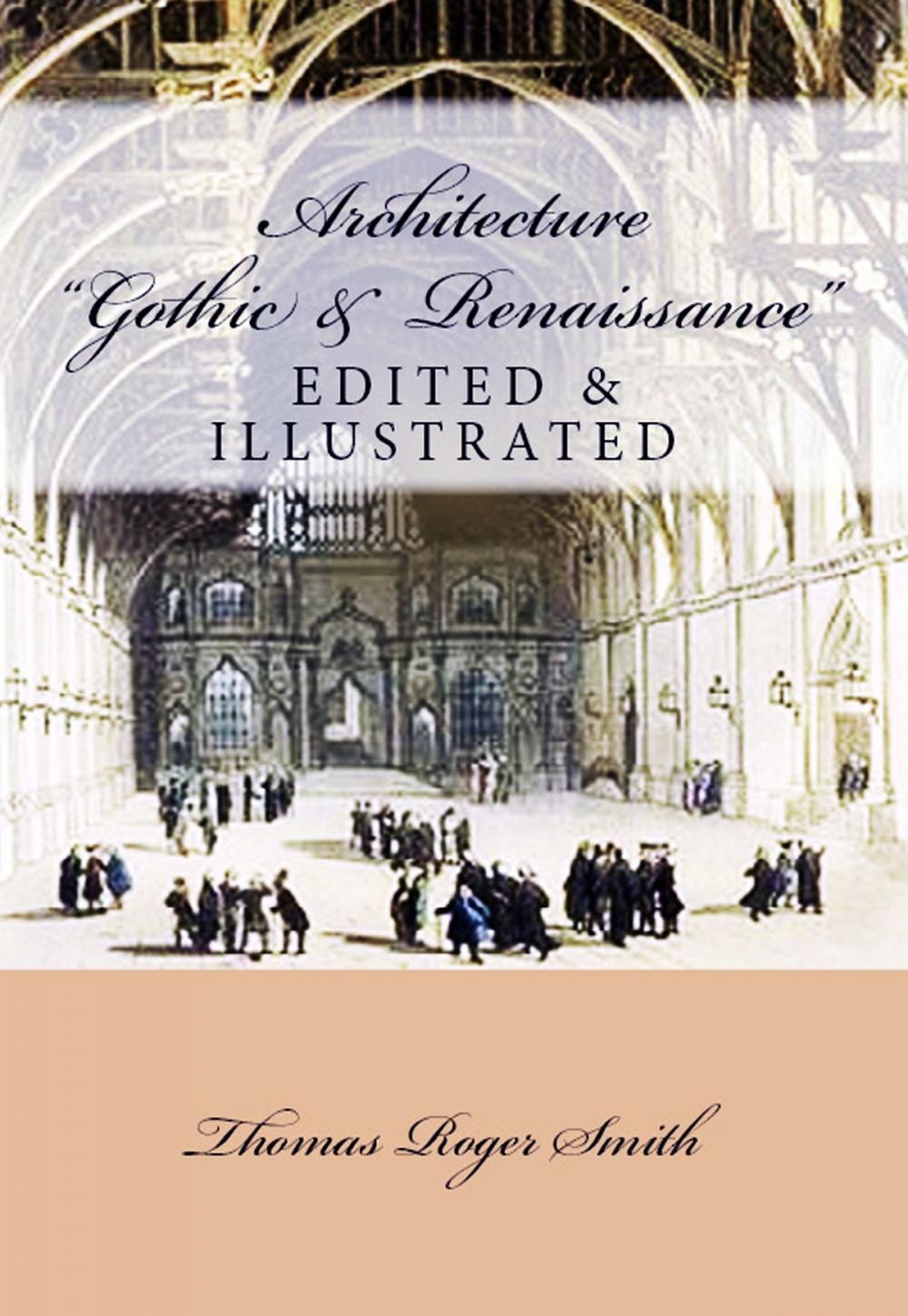 Big bigCover of Architecture (Gothic and Renaissance)