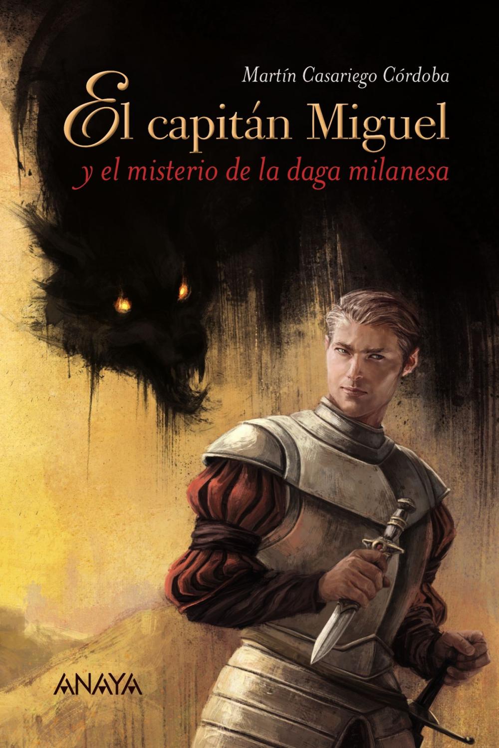 Big bigCover of El capitán Miguel y el misterio de la daga milanesa