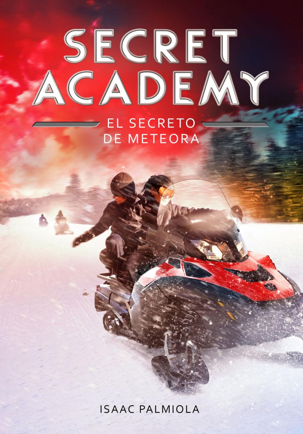 Big bigCover of El secreto de Meteora (Secret Academy 4)