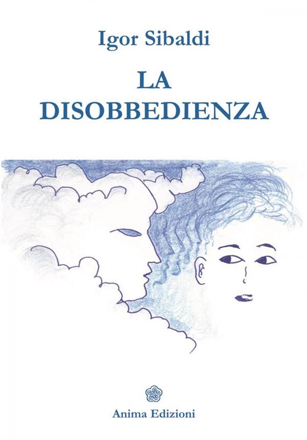 Big bigCover of Disobbedienza (La)