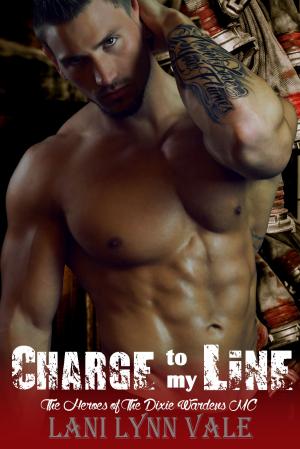 Cover of the book Charge To My Line by Lizzie Shane